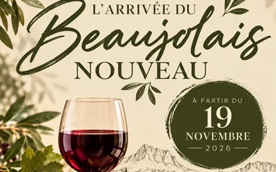 Le Beaujolais Nouveau arrive à L’Oasis du Petit Galibier !